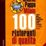 Pappa Milano – 100 ristoranti di qualità a buon prezzo